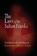 The Laws of the Salian Franks - 