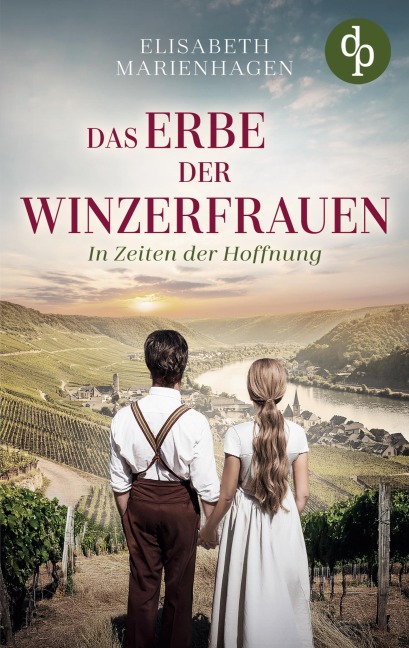 In Zeiten der Hoffnung | Die historische Familiensaga im 20. Jahrhundert - Elisabeth Marienhagen