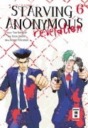 Cover-Bild zum Titel 'Starving Anonymous Re:velation 06' von 'Kazu Inabe, Yuu Kuraishi, Kengo Mizutani'