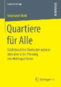 Quartiere für Alle - Stephanie Weiß