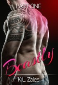 Cover-Bild zum Titel 'Beastly (Part One)' von 'K. L. Zales'