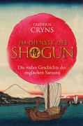 Cover-Bild zum Titel 'Im Dienste des SHOGUN' von 'Frederik Cryns'