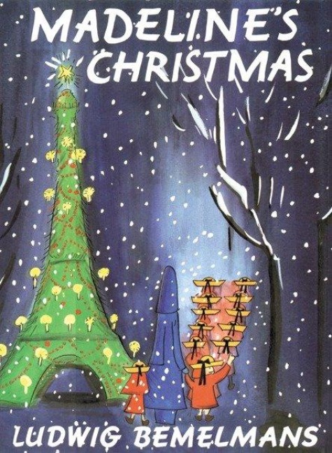 Madeline's Christmas - Ludwig Bemelmans