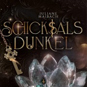 Schicksalsdunkel - Die Schicksalsreihe 4 - Hörbuch - Juliane Maibach