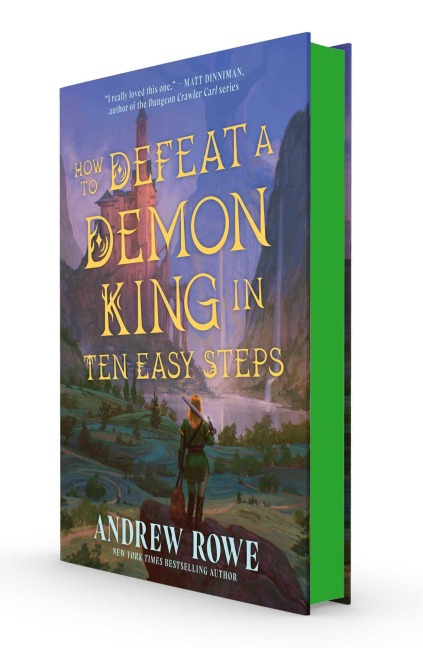 How to Defeat a Demon King in Ten Easy Steps - Andrew Rowe