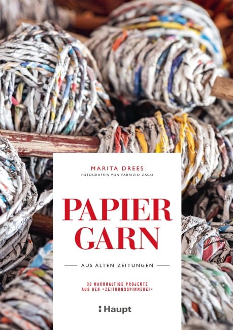 Papiergarn aus alten Zeitungen - Marita Drees