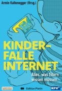 Cover-Bild zum Titel 'Kinderfalle Internet' von ''