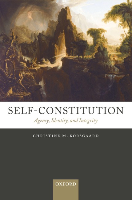 Self-Constitution - Christine M. Korsgaard
