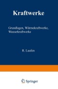 Cover-Bild zum Titel 'Kraftwerke' von 'R. Laufen'