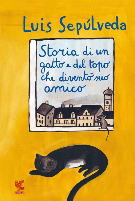 Storia di un gatto e del topo che diventò suo amico - Luis Sepúlveda