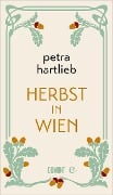 Herbst in Wien - Petra Hartlieb