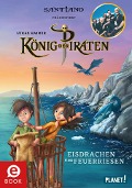 Cover-Bild zum Titel 'König der Piraten 2: Eisdrachen und Feuerriesen' von 'Lukas Hainer'