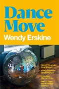 Cover-Bild zum Titel 'Dance Move' von 'Wendy Erskine'