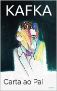 Carta ao Pai - Franz Kafka
