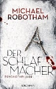 Cover-Bild zum Titel 'Der Schlafmacher' von 'Michael Robotham'