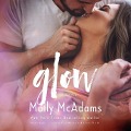 Cover-Bild zum Titel 'Glow Lib/E: A Brewed Novel' von 'Molly Mcadams'