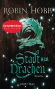 Cover-Bild zum Titel 'Stadt der Drachen' von 'Robin Hobb'