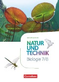 Natur und Technik 7./8. Schuljahr - Biologie - Niedersachsen - Schülerbuch - 