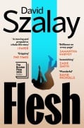 Cover-Bild zum Titel 'Flesh' von 'David Szalay'