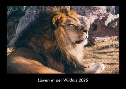 Cover-Bild zum Titel 'Löwen in der Wildnis 2026 Fotokalender DIN A3' von 'Tobias Becker'