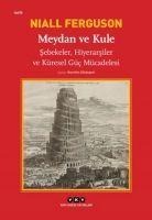Meydan ve Kule - Niall Ferguson
