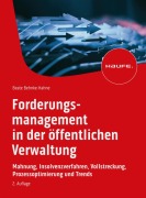 Cover-Bild zum Titel 'Forderungsmanagement in der öffentlichen Verwaltung' von 'Beate Behnke-Hahne'