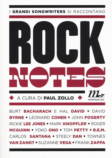Rock notes. I grandi songwriters si raccontano - 