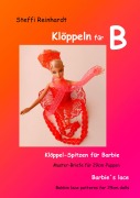 Cover-Bild zum Titel 'Klöppeln für B' von 'Steffi Reinhardt'