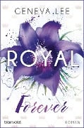 Cover-Bild zum Titel 'Royal Forever' von 'Geneva Lee'