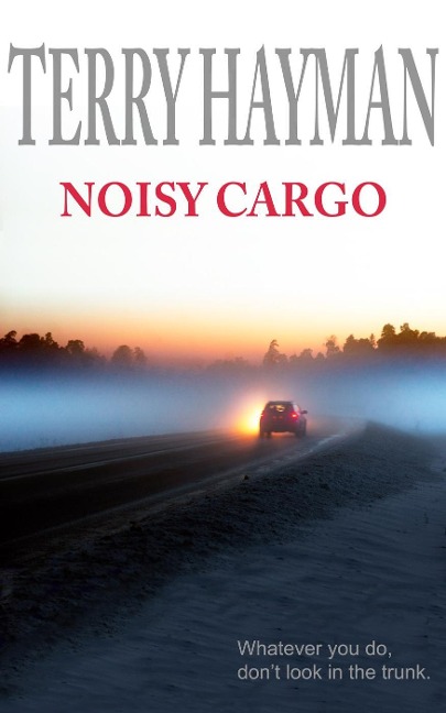Noisy Cargo - Terry Hayman