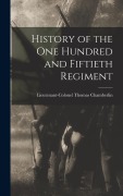 Cover-Bild zum Titel 'History of the One Hundred and Fiftieth Regiment' von 'Lieutenant-Colonel Thomas Chamberlin'