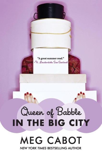 Queen of Babble in the Big City - Meg Cabot