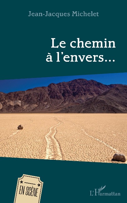 Le chemin à l'envers... - Michelet