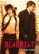 Cover-Bild zum Titel 'Deadheat: Deadlock' von 'Saki Aida'