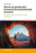 Cover-Bild zum Titel 'Warum wir gerade jetzt Humanistische Psychotherapie brauchen!' von 'Jens Winkler'