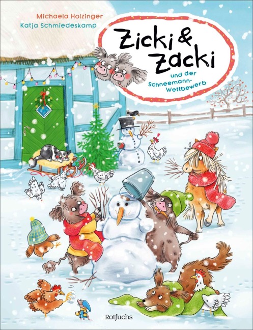 Zicki & Zacki und der Schneemann-Wettbewerb - Michaela Holzinger