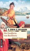 Cover-Bild zum Titel 'Die Gauklerin von Buchhorn' von 'Birgit Erwin, Ulrich Buchhorn'