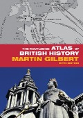Cover-Bild zum Titel 'The Routledge Atlas of British History' von 'Martin Gilbert'