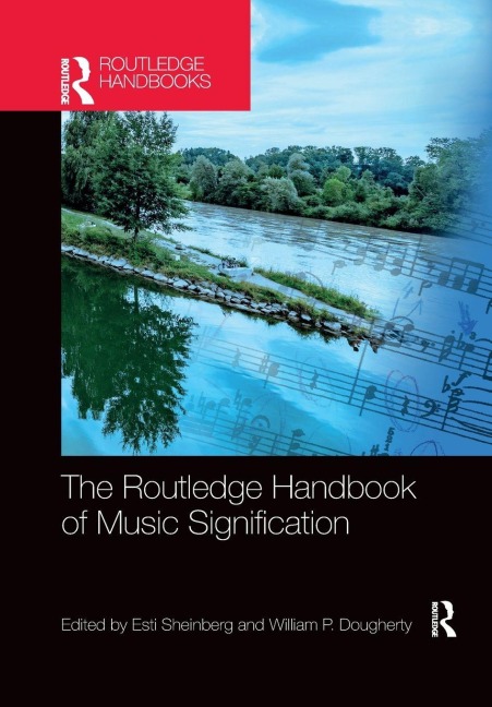 The Routledge Handbook of Music Signification - 