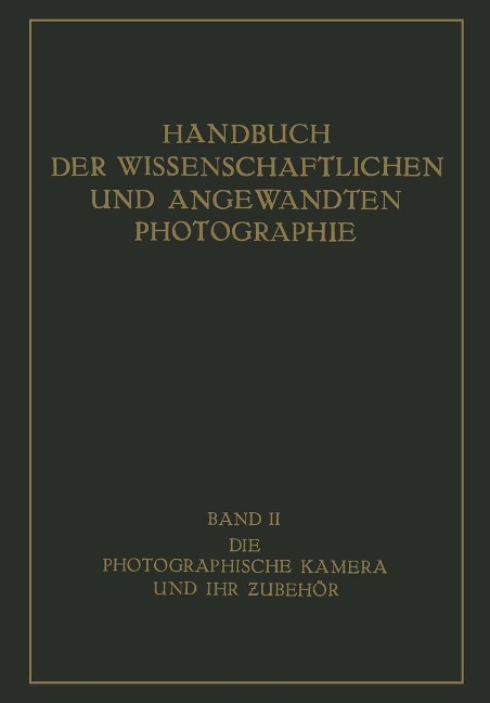 Die Photographische Kamera und ihr Zubehör - Karl Pritschow