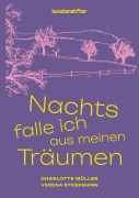 Cover-Bild zum Titel 'Nachts falle ich aus meinen Träumen' von 'Charlotte Müller, Verena Stegemann'