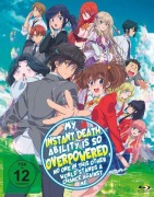 Cover-Bild zum Titel 'My Instant Death Ability Is So Overpowered, No One in This Other World Stands a Chance Against Me!' von 'Tsuyoshi Fujitaka, Daisuke Kadowaki, Hanae Nakamura, Tatsuhiko Saiki, Kanade Sakuma'