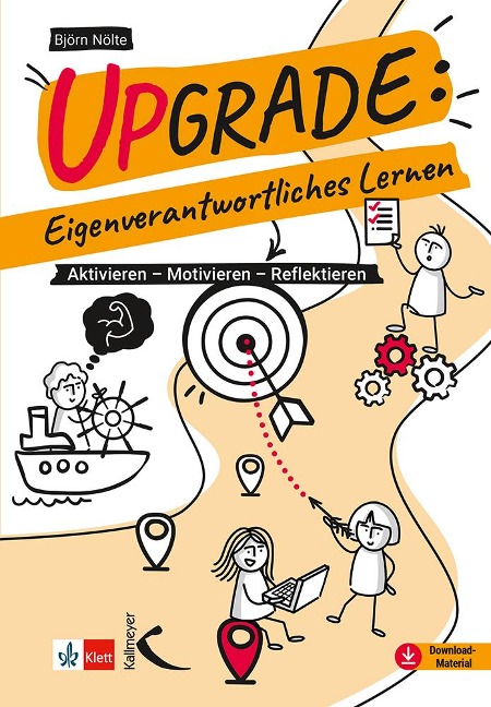 Upgrade: Eigenverantwortliches Lernen - Björn Nölte