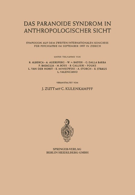 Das Paranoide Syndrom in Anthropologischer Sicht - 