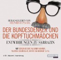 Cover-Bild zum Titel 'Der Bundesdenker und die Kopftuchmädchen' von ''