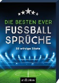 Die besten ever Fußballsprüche - 