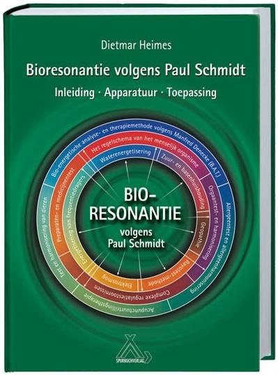 Bioresonanz nach Paul Schmidt - Dietmar Heimes