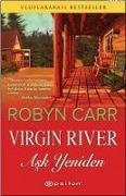 Cover-Bild zum Titel 'Virgin River - Ask Yeniden' von 'Robyn Carr'