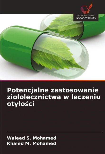 Potencjalne zastosowanie zio¿olecznictwa w leczeniu oty¿o¿ci - Waleed S. Mohamed, Khaled M. Mohamed
