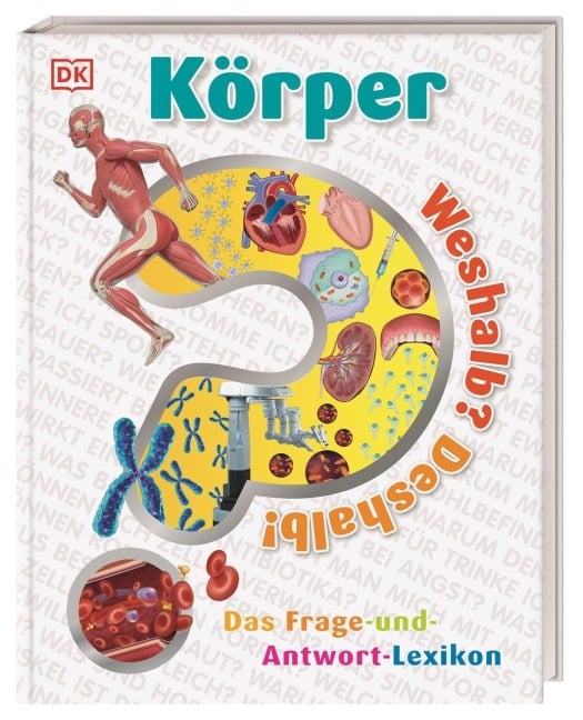 Weshalb? Deshalb! Körper - Emily Dodd